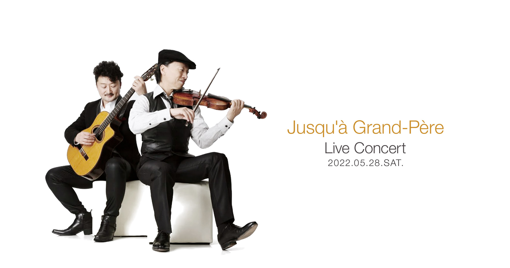 2022年5月28日 ジュスカ・グランペール ライブコンサート